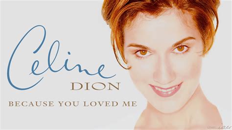 words to because you loved me by celine dion.